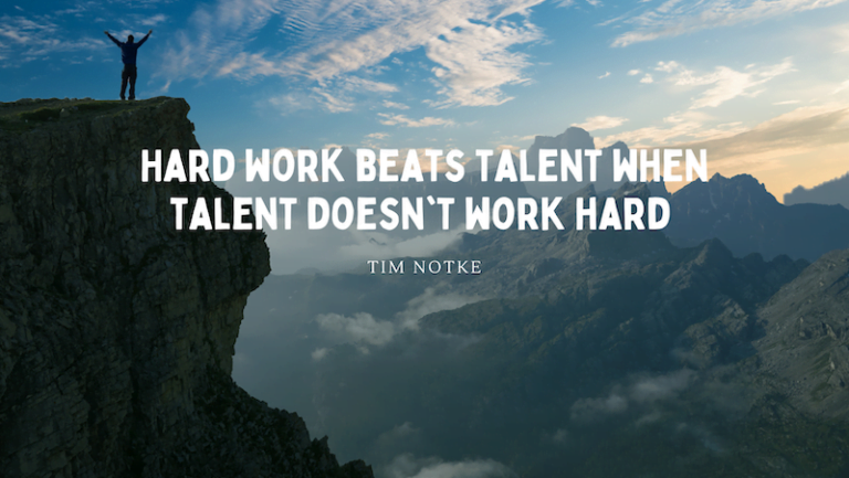 landscape of mountains with person in the foreground and a quote about hard work beating talent